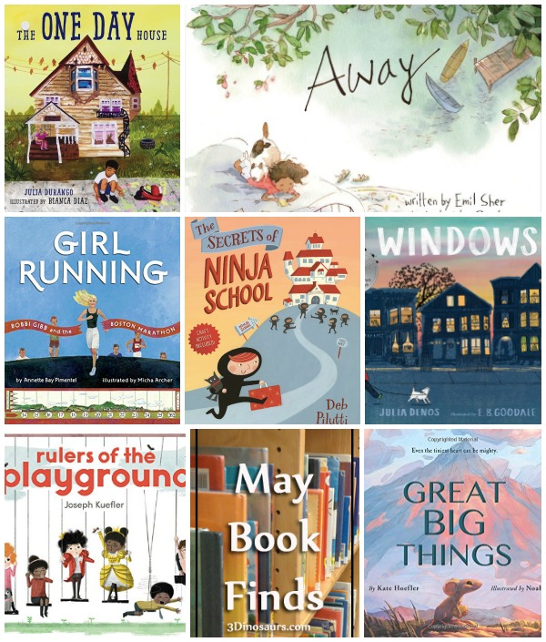 May 2018  Book Finds: friends, playrounds, boston marathon, big things, finding talents, summer, helping others, neighbors - 3Dinosaurs.com