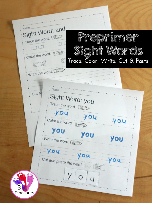 Free Preprimer Sight Word Trace, Color, Write, Cut & Paste - all 40 dolch pre primer sight words in an easy to use worksheet that has trace, coloring, writing, and cut and paste for the sight words - 3Dinosaurs.com