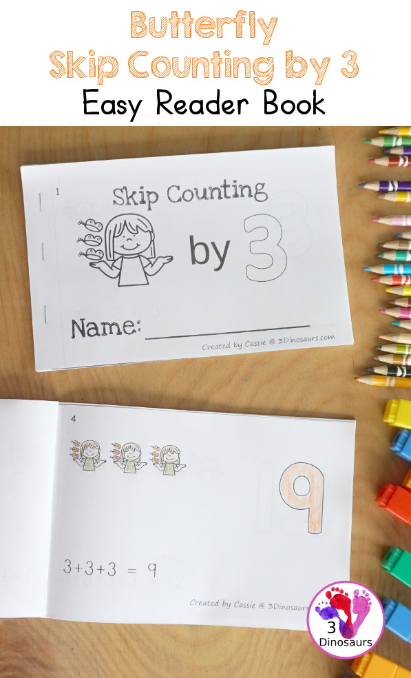 Free Butterfly Skip Counting by 3 Easy Reader Book - has an 14 page book with skip counting by 3 with visual skip counting by 3, 3 repeat addition, and numbers for the skip counting by 3 on each page for a great visual way to work on skip counting - 3Dinosaurs.com