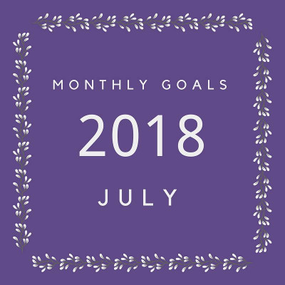 July 2018 Goals - my goals and others - 3Dinosaurs.com