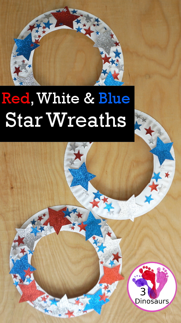 Red White & Blue Star Paper Plate Wreath for Kids - This is great for the 4th of July, Flag Day or a red white and blue theme and is super easy to make - 3Dinosaurs.com