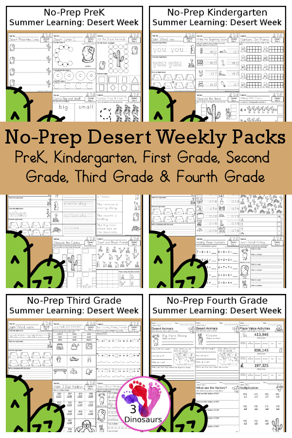 Desert No-Prep Weekly Packs PreK, Kindergarten, First Grade, Second Grade, Third Grade & Fourth Grade with 5 days of activities to do for each grade level With loads of different desert themes - You will find a mix of math, language, and more - These are easy to use packs for desert themed activities, summer learning, homework, early finisher, and morning work. Easy no-prep printables for kids with four pages for each day - 3Dinosaurs.com