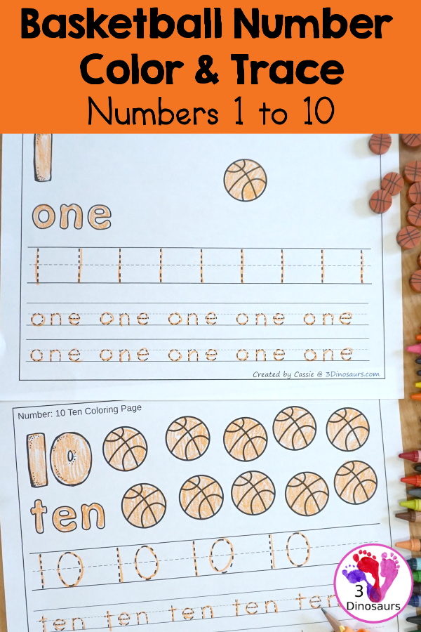 Free Basketball Number Color & Trace - Numbers o to 10 with counting the Basketball- and tracing the number and number word for each number with 11 pages of printables for prek and kindergarten - 3Dinosaurs.com