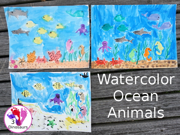 Watercolor Ocean Animals Painting - simple and easy watercolor painting activity for kids of different ages - 3Dinosaurs.com