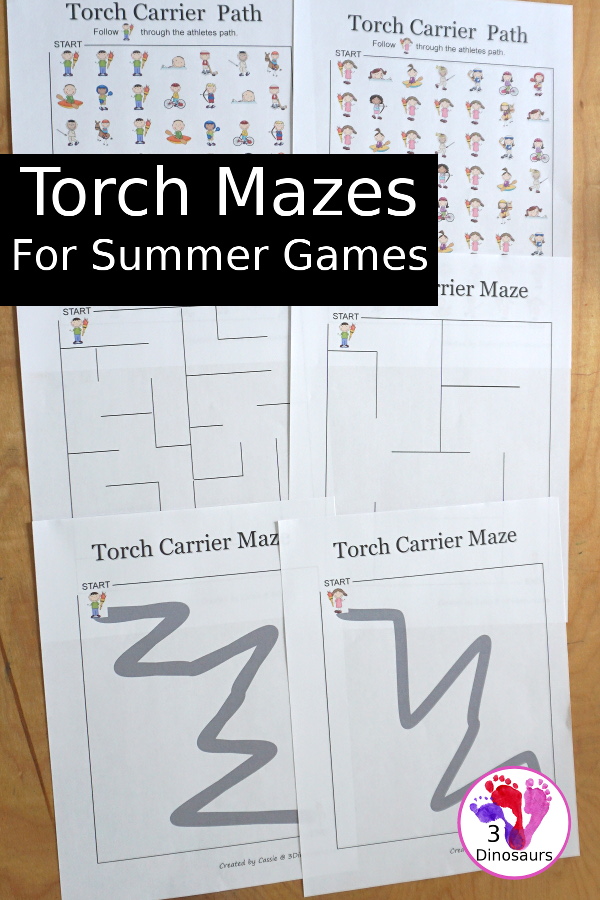 Free Torch Maze Printables for the Summer Games - 6 fun mazes to use with kids for fun fine motor for the summer games - 3Dinosaurs.com