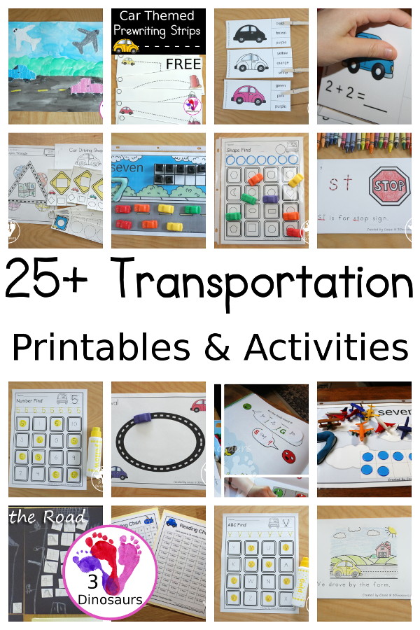 25+ Transportation Printables & Activities - You will find printables with math, numbers, ABCs, shapes, printable packs and more all to learn about transportation - 3Dinosaurs.com