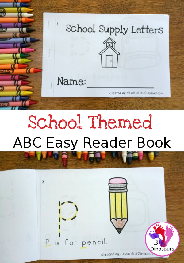 Free School Supplies Themed ABC Easy Reader Book - 8 page book wth fun school supplies to learn about - 3Dinosaurs.com