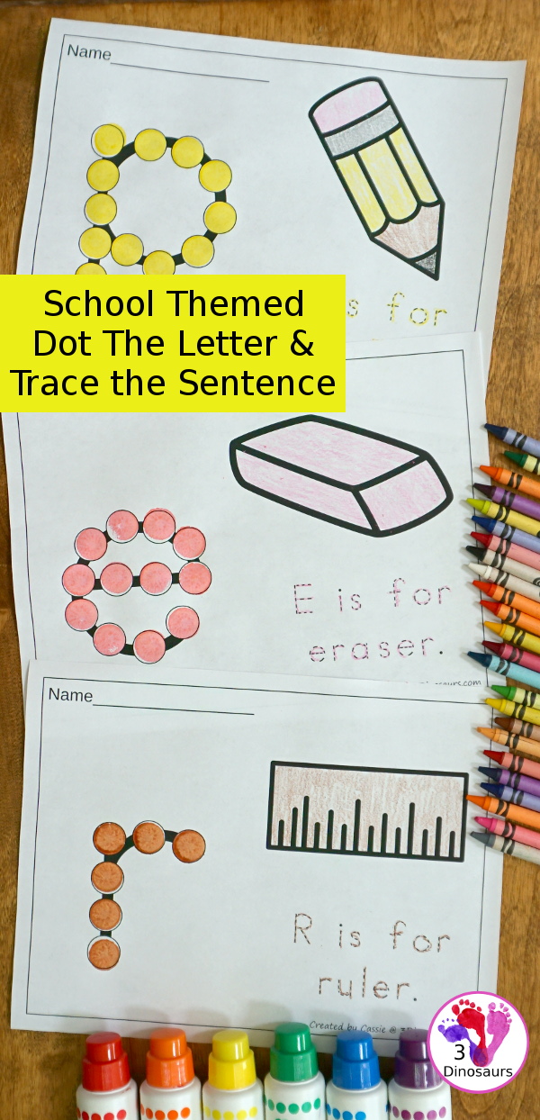 Free School Themed Dot The Letter & Trace the Sentence - 9 letters and words for kids to work on with a back to school theme in lowercase letters- 3Dinosaurs.com