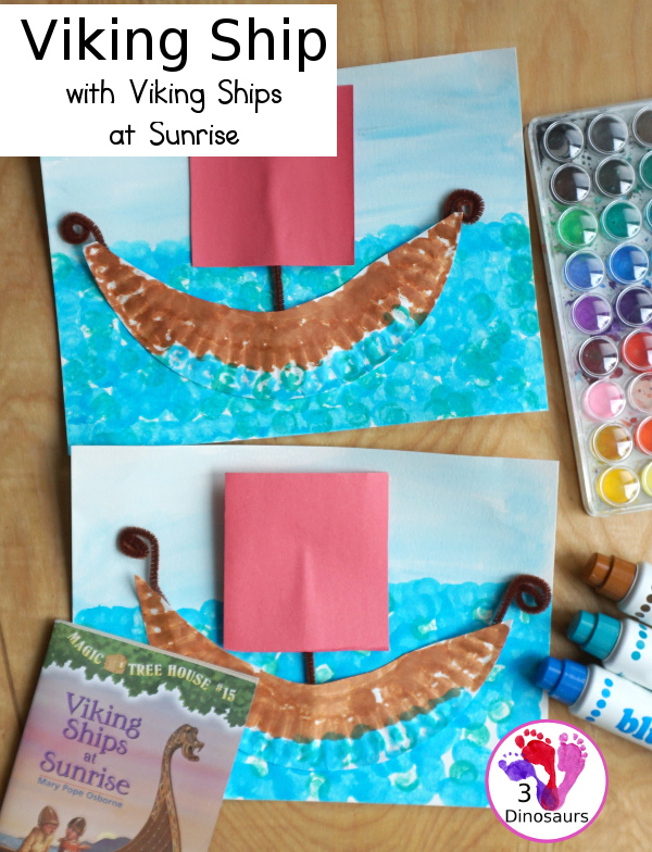 Easy to Make Viking Ship with Viking Ships at sunrise - with a paper plate, dot markers, and watercolors to make this fun craft of a Viking Ship for the Magic Tree House Book- 3Dinosaurs.com