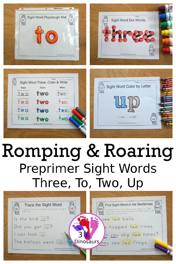 Free Romping & Roaring Preprimer Sight Words: Three, To, Two, Up - you have 6 pages for each sight word that work on learning the sight word different ways with reading, writing, and finding. 3Dinosaurs.com