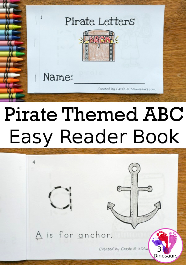 Free Pirate Theme ABC Easy Reader Book - a simple 14 page book to use with kids while working on lowercase letters and simple sentence reading - 3Dinosaurs.com