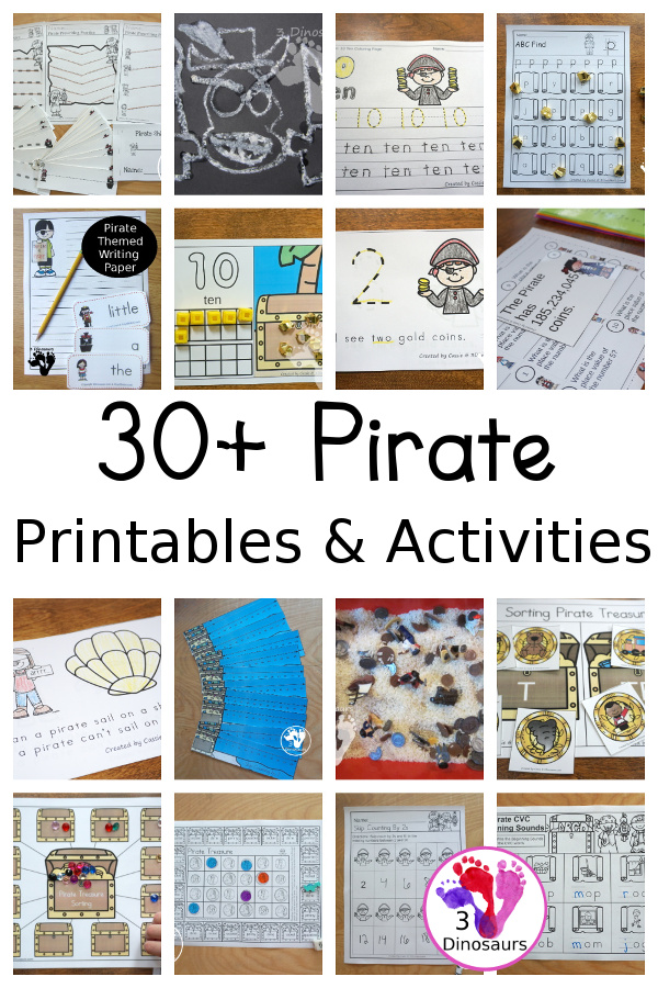 30+ Pirate Printables & Activities - to use for a pirate theme or Talk Like a Pirate Day with pirate ABCs printables,  pirate number printables, pirate math printables, pirate sensory bins, pirate  hands-on learning and more pirate activities - 3Dinosaurs.com