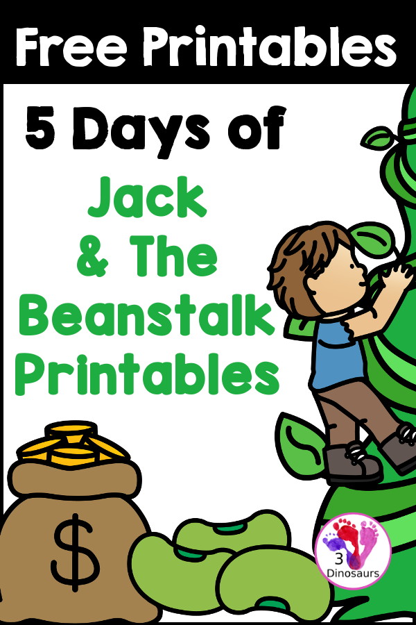 5 Free Jack and the Beanstalk Printables for kids in preschool, prek, and kindergarten and first grade, All with a mix of math and language to use with kids - 3Dinosaurs.com