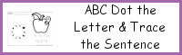 ABC Dot the Letter & Trace the Sentence