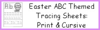 Easter ABC Themed Tracing Sheets: Print & Cursive