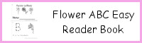 Flower ABC Easy Reader Book