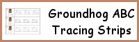 Groundhog ABC Tracing Strip Printable