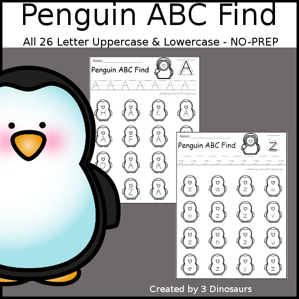 Easy No-Prep Penguin ABC Find - easy no-prep printables with a fun penguin theme 52 pages with uppercase and lowercase $ - 3Dinosaurs.com