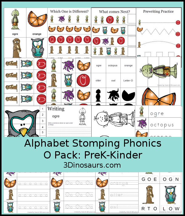 Free Alphabet Stomping Phonics O Prek-Kinder Pack - 30 pages of printables - 3Dinosaurs.com