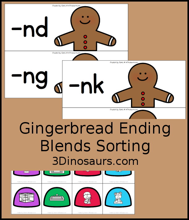 Free Gingerbread Ending Blends Sorting Printable - with 4 ending blends to sort with -nd, -ng, -nk, and -nt with four matching pictures per each ending blend - 3Dinosaurs.com