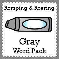 Free Romping & Roaring Color Gray Word Pack - 8 pages of activities - 3Dinosaurs.com