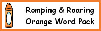 Romping & Roaring Color Word Orange Pack