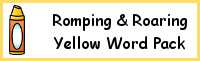 Romping & Roaring Color Word Yellow Pack