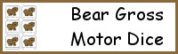 Bear Themed Gross Motor Dice