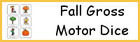 Fall Gross Motor Dice