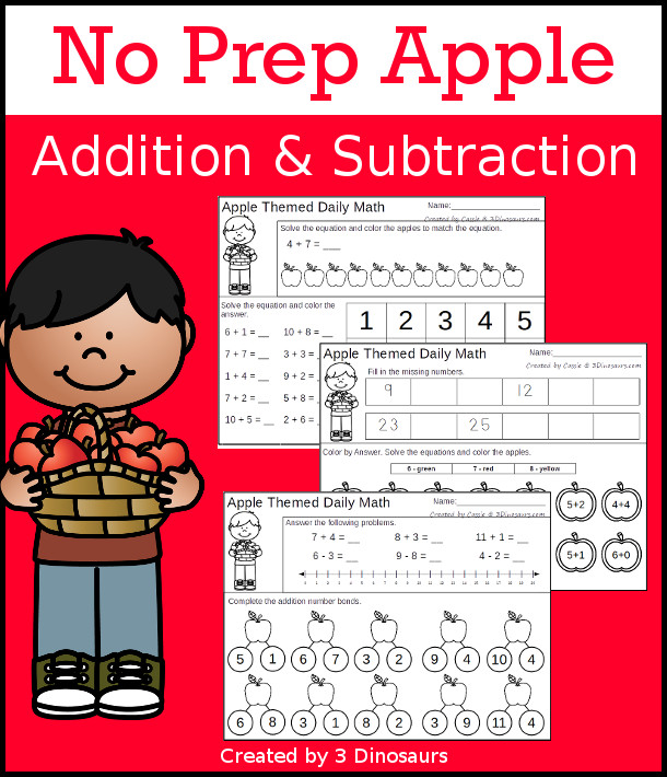 No Prep Apple Themed Addition & Subtraction - 30 pages no-prep printables with a mix of addition and subtraction activities plus a math center activity - 3Dinosaurs.com #noprepmath #tpt #addition #subtraction