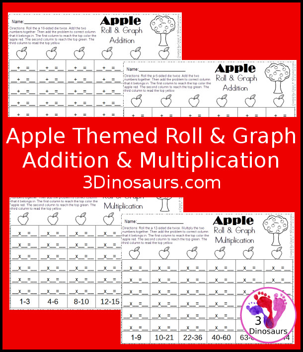 Free Apple Roll & Graph Math For Addition & Multiplication - two options for each type of math - 3Dinosaurs.com