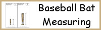 Baseball Bat Measuring