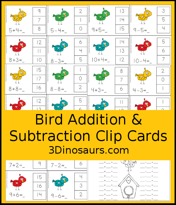 Free Bird Subtraction & Addition Clip Cards printables - with 12 addition cards and 12 subtraction cards that have similar equations with a recording sheet - 3Dinosaurs.com