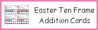 Easter Ten Frame Addition Cards