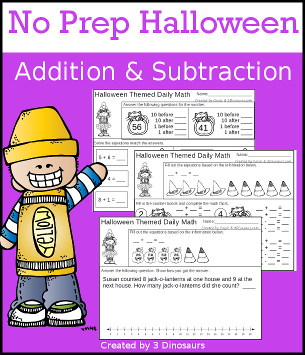 No Prep Halloween Themed Addition & Subtraction - 30 pages no-prep printables with a mix of addition and subtraction activities plus a math center activity - 3Dinosaurs.com #noprepmath #tpt #addition #subtraction