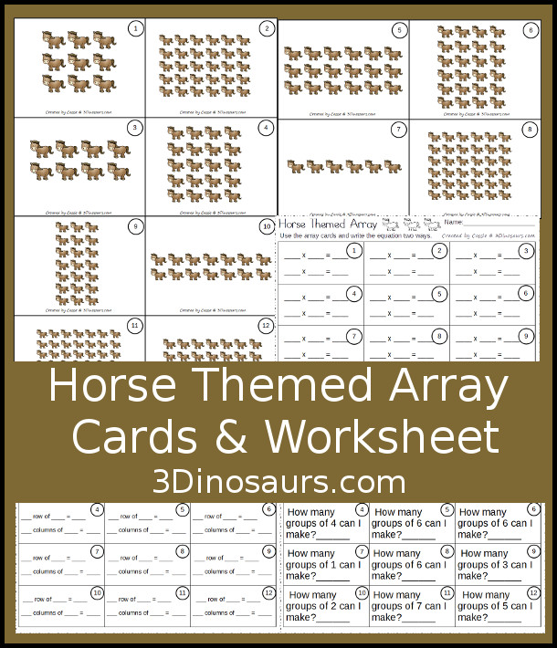 Free Horse Themed Array Cards with Matching Worksheets - 12 cards with 3 matching worksheets to use with them - 3Dinosaurs.com #arrays #mathforkids #thirdgrade #farmthemed #freeprintable