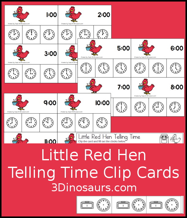 Free Little Red Hen Telling Time Clip Card Printables - you have 12 hourly clip cards to work on telling time with a little red hen theme with a recording sheet for the clip cards.- 3Dinosaurs.com