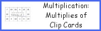 Multiplication: Multiplies of Clip Cards