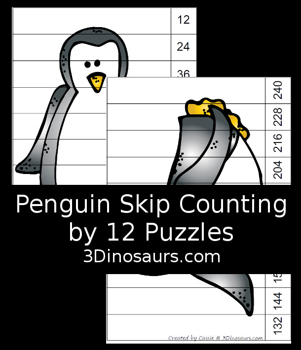 Free Penguin Skip Counting by 12 Puzzles - with two skip counting puzzles from 12 to 120 and 132 to 240. Each puzzle is 10 pieces - 3Dinosaurs.com