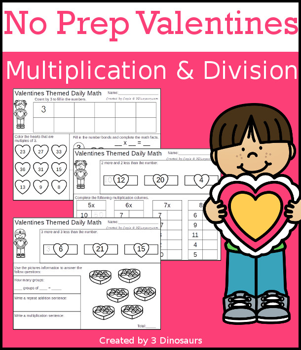 No Prep Valentines Themed Multiplication & Division  - 30 pages no-prep printables with a mix of multiplication and division  activities plus a math center activity - 3Dinosaurs.com #noprepmath #tpt #division #multiplication #valentines