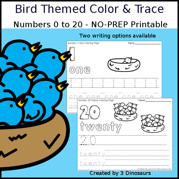 No-Prep Bird Themed Number Color and Trace - easy no-prep printables with a fun bird theme 44 pages with two options for the numbers tracing or writing $ - 3Dinosaurs.com #noprepprintable  #numbersforkids