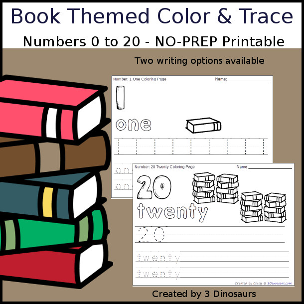 No-Prep Book Themed Number Color and Trace - easy no-prep printables with a fun book theme 44 pages with two options for the numbers tracing or writing $ - 3Dinosaurs.com #noprepprintable #schoolprintables #numbersforkids