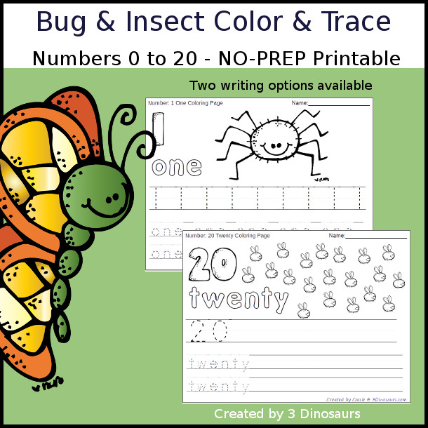 No-Prep Bug & Insect Themed Number Color and Trace - easy no-prep printables with a fun bug and insect themed theme 44 pages with two options for the numbers tracing or writing $ - 3Dinosaurs.com #noprepprintable #bugprintables #numbersforkids