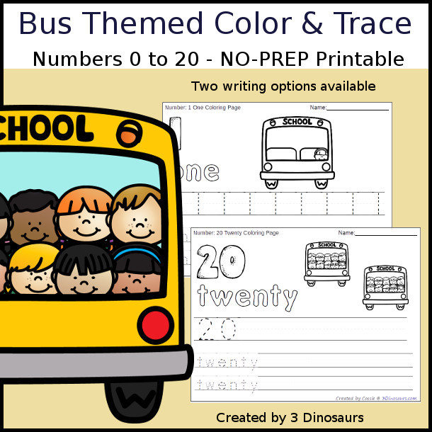 No-Prep Bus Themed Number Color and Trace - easy no-prep printables with a fun bus and kids theme 44 pages with two options for the numbers tracing or writing $ - 3Dinosaurs.com #noprepprintable #schoolprintables #numbersforkids