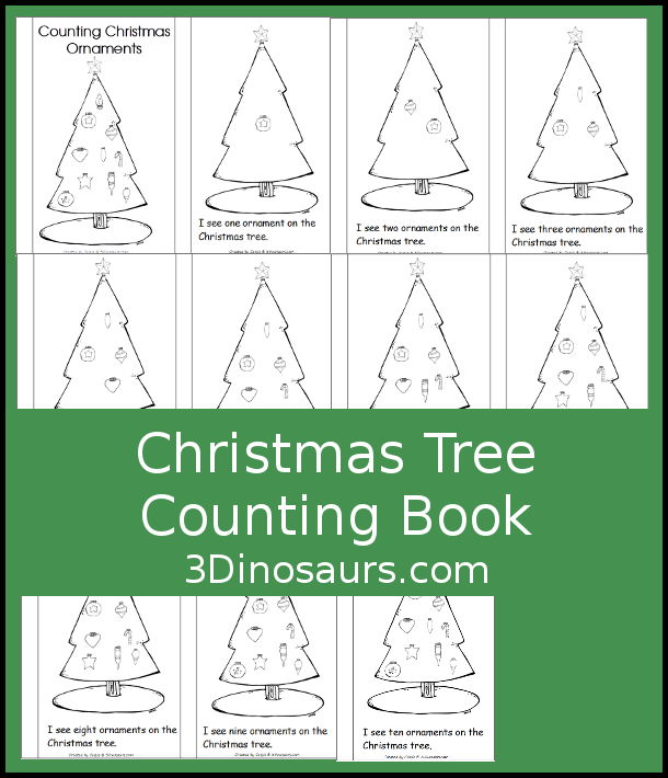 FREE Counting Christmas Ornaments Book Printable - you have an 11 page book with 10 ornaments for kids to count and have fun with in this simple book - 3Dinosaurs.com