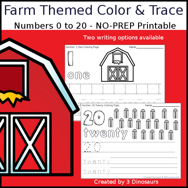 No-Prep Farm Themed Number Color and Trace - easy no-prep printables with a fun farm theme 44 pages with two options for the numbers tracing or writing $ - 3Dinosaurs.com #noprepprintable #farmprintables #numbersforkids