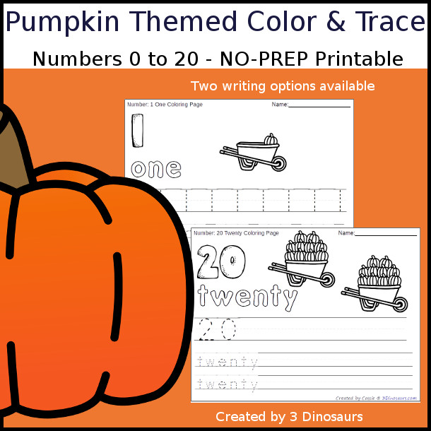 No-Prep Pumpkin Themed Number Color and Trace - easy no-prep printables with a fun fall theme 44 pages with two options for the numbers tracing or writing $ - 3Dinosaurs.com