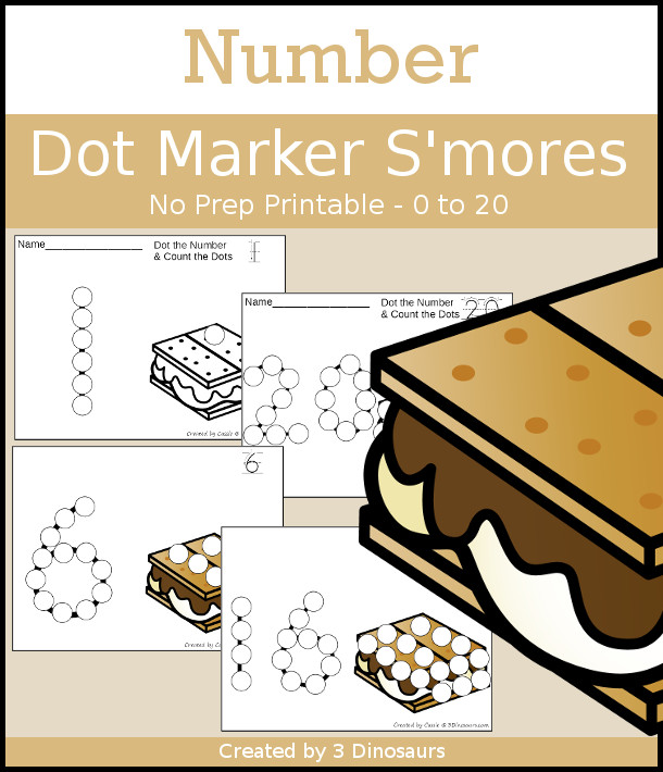 S'mores Dot the Number & Count the Dots - numbers 0 to 20 with dot marker activities for kids to work on numbers and counting - 3Dinosaurs.com