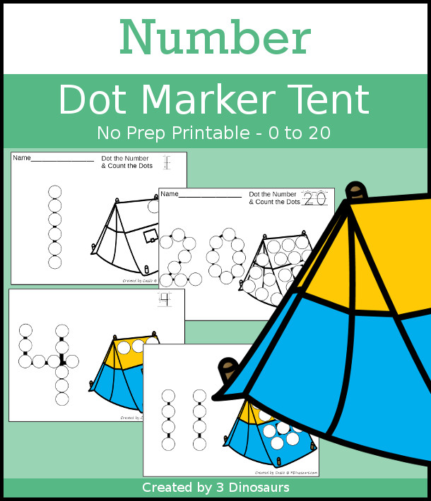 Tent Dot the Number & Count the Dots - numbers 0 to 20 with dot marker activities for kids to work on numbers and counting - 3Dinosaurs.com