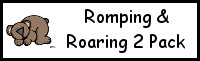 Romping & Roaring 2 Pack